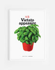 Poster - N.B. Vietato appassire