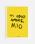 Poster - Ti odio amore mio