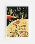 Poster - Vino, amici e trallallà