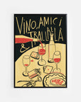 Poster - Vino, amici e trallallà